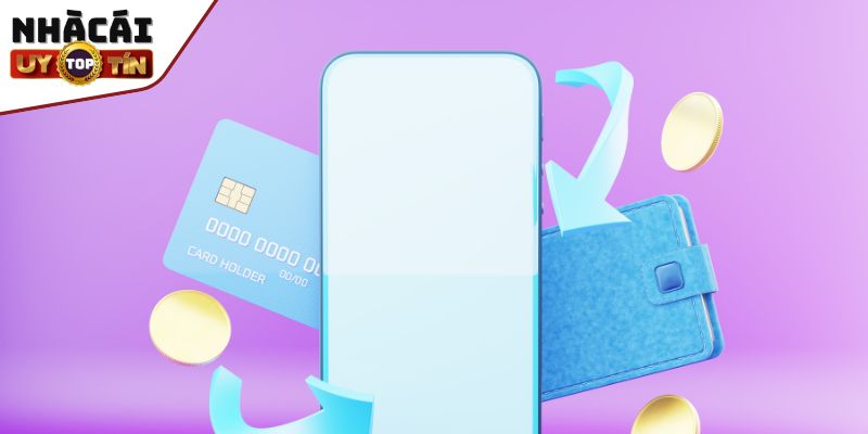 Nhà Cái Tặng Tiền 3 Nạp tiền tối thiểu vào ví