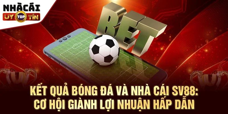 SV88 - Thu hút cược thủ bằng những ưu điểm vượt trội 7 SV88 đang sở hữu nhiều ưu điểm nổi bật mà sân chơi khác không có