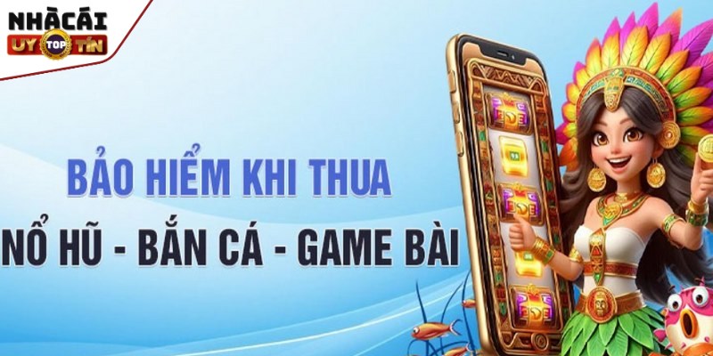 Khuyến mãi 78Win tặng thưởng khủng cho mọi tay cược 3 Bảo hiểm cược thua món quà đặc biệt nhà cái dành tặng cho hội viên